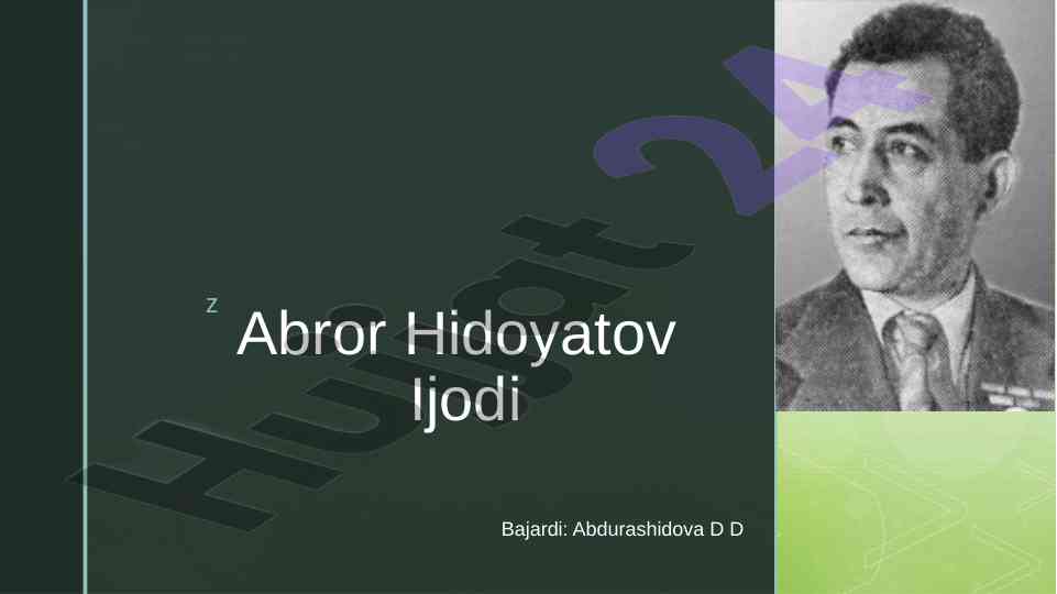 Abror hidoyatovning ijodi va roʻyxati