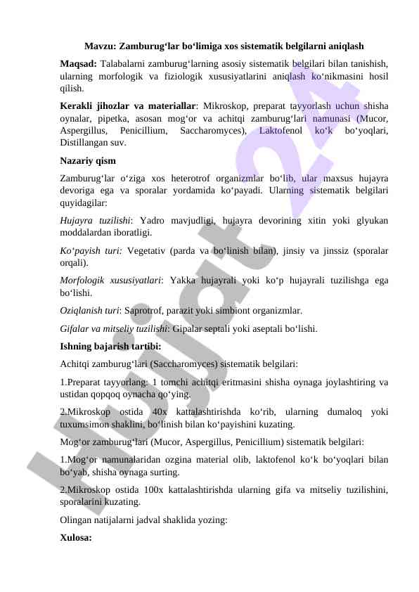 Zamburug‘lar bo‘limiga xos sistematik belgilar