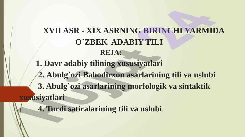 O’zbek adabiy tili xvii-xix asrlar asosiy xususiyatlari