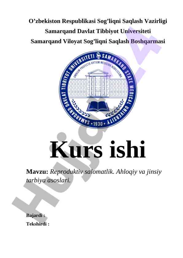 Reproduktiv salomatlik va jinsiy tarbiya asoslari