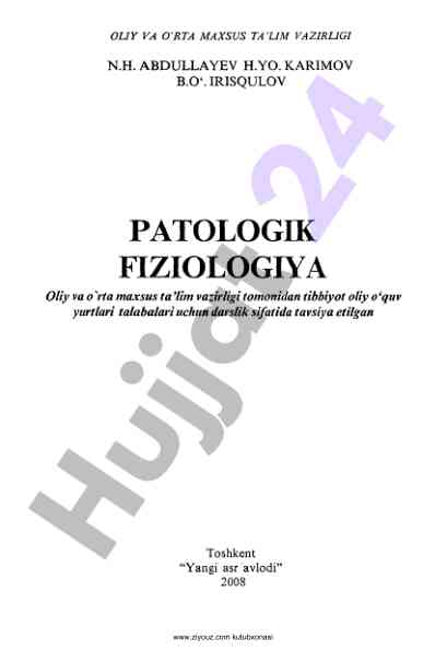 Patologik fiziologiya darsligi o'zbek tilida