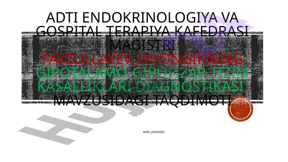 Gipotalamo-gipofizar tizim kasalliklari diagnostikasi