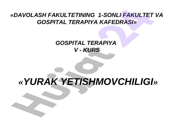Yurak yetishmovchiligi: ta'rif va etiologiya