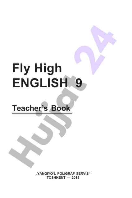 Metodik qo‘llanma fly high 9 o‘qituvchilar uchun