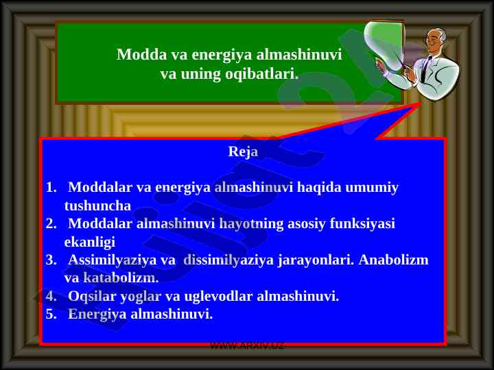 Modda va energiyaning almashinuvi va oqibatlari