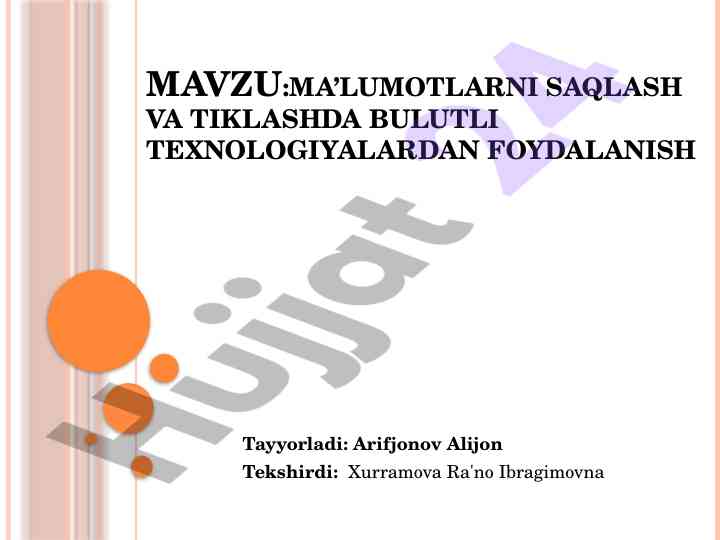 Bulutli texnologiyalarni ma’lumotlarni saqlashda foydalanish