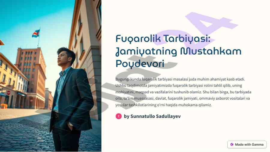 Fuqarolik tarbiyasi va uning ijtimoiy ahmiyati