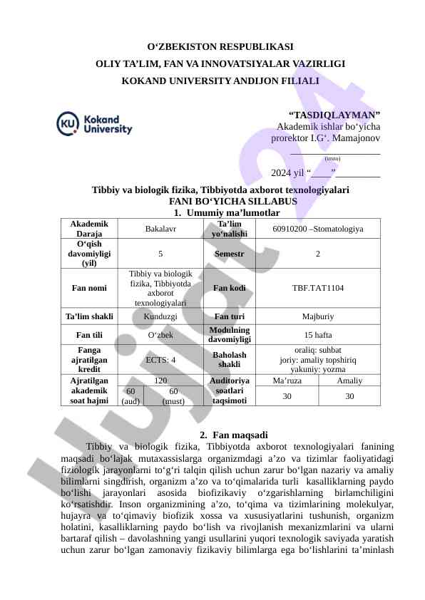 Tibbiy biologik fizika fanining maqsadi va metodlari