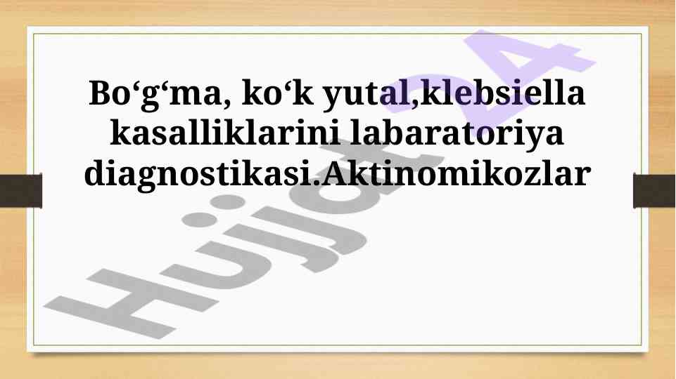 Laboratoriya diagnostikasi uchun yondashuvlar va usullar