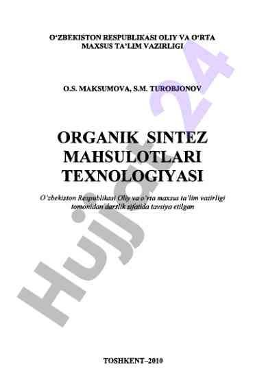 Organik sintez mahsulotlari texnologiyasi darsligi