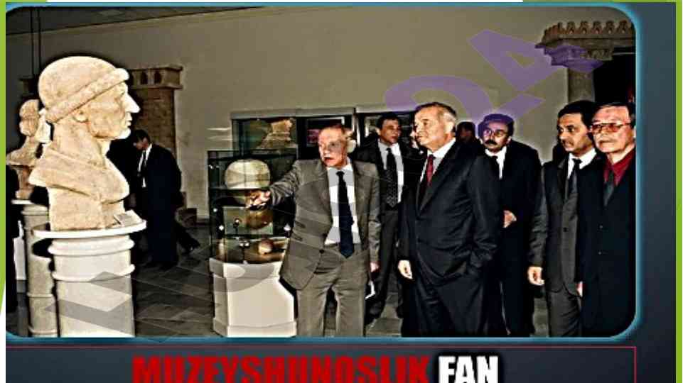 Muzeyshunoslik asosiy tushunchalari va tarixi