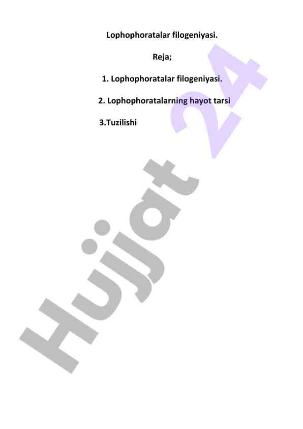 Lophophoratalar filogeniyasi va hujayra tuzilishi