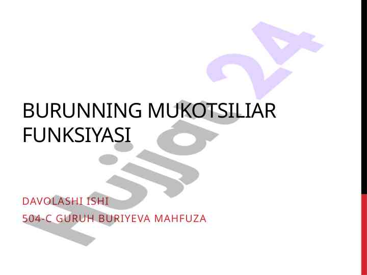 Burunning mukotsiliar funksiyasi va davolash usullari