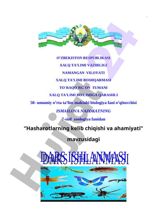Hasharotlarning kelib chiqishi va ahamiyati