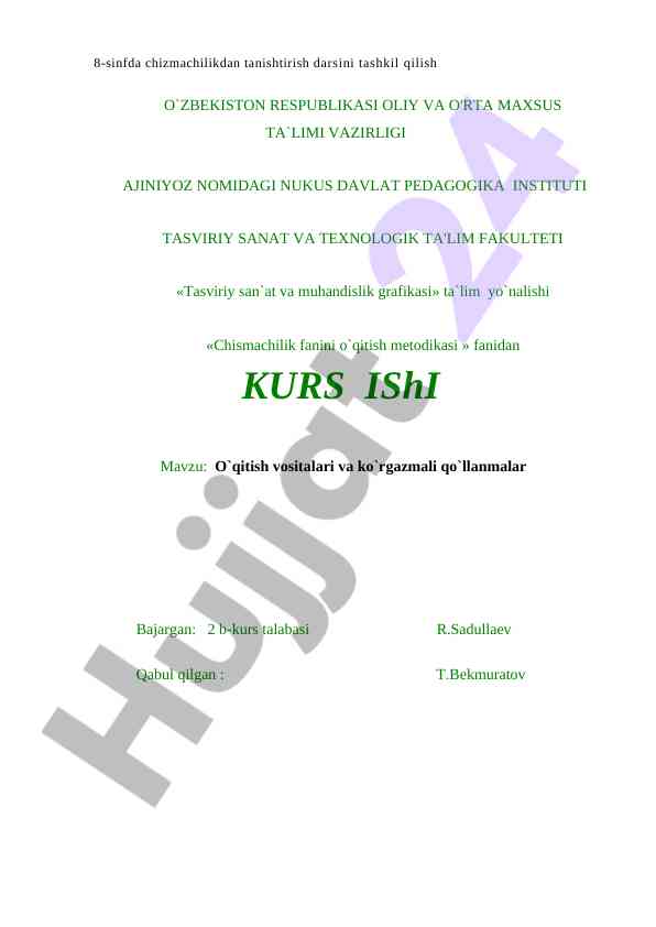 Chizmachilik fanini o'qitish metodikasi yozilishi