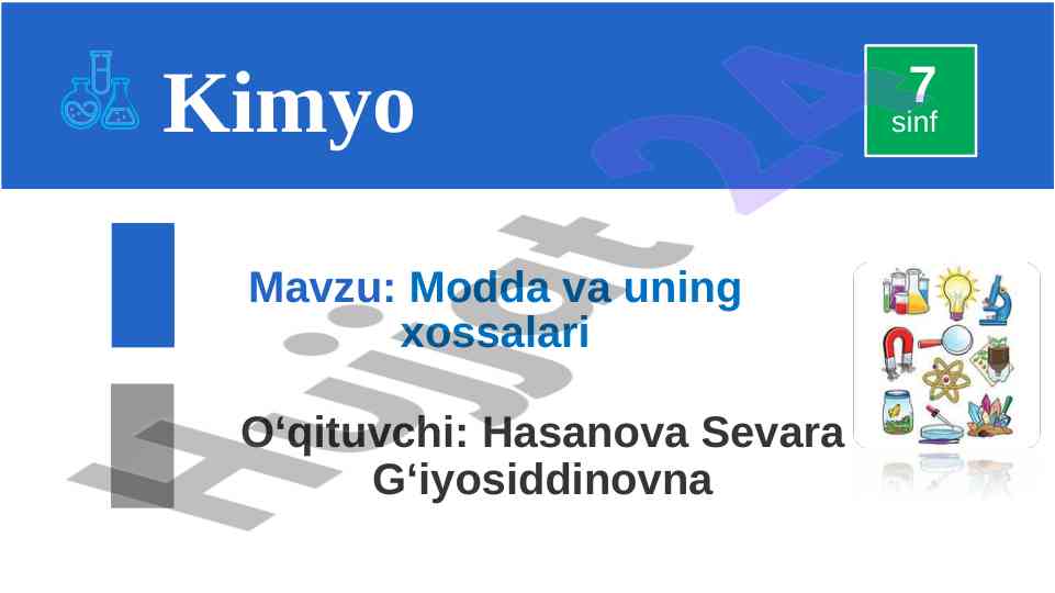 Modda va uning xossalari haqida o‘rganish