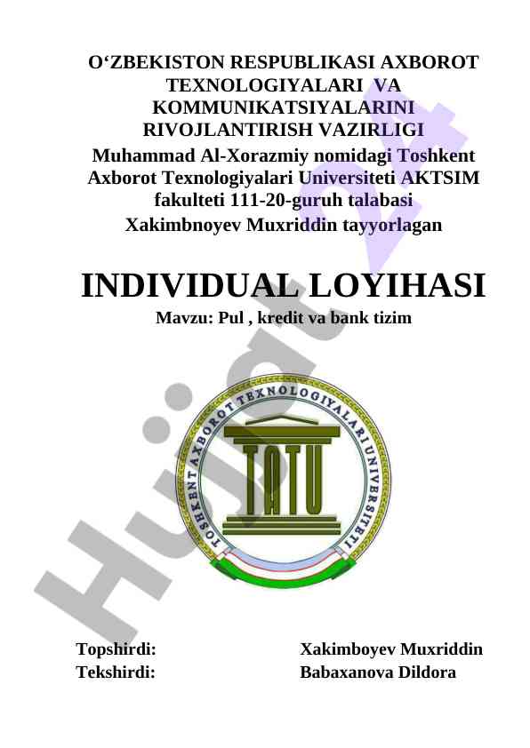 Pul kredit va bank tizimlari haqida loyihalar
