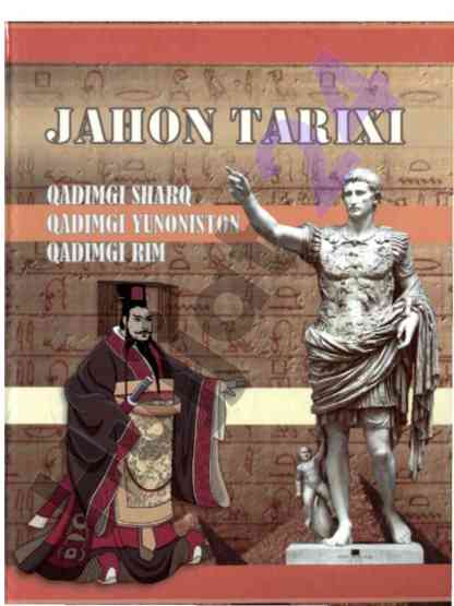 Jahon tarixi oʻquv qoʻllanmasi qadimgi sharqdan rimgacha