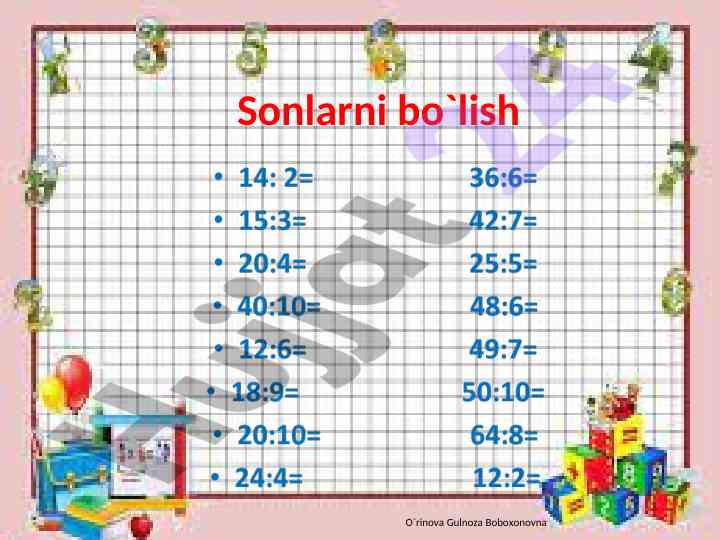 Sonlarni bo'lish tizimi va guruhlash misollari