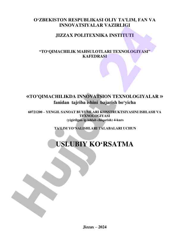 To‘qimachilikda innovatsion texnologiyalar tajriba ishlari