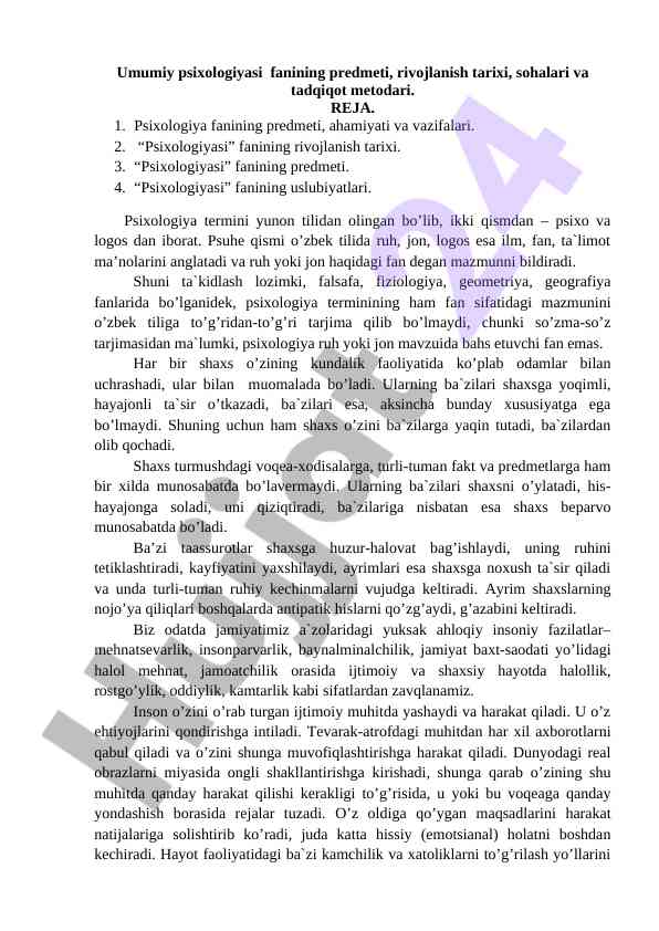Psixologiya fanining rivojlanishi va metodologiyasi