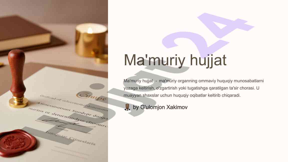 Ma'muriy hujjatlarning xususiyatlari asosida tahlil
