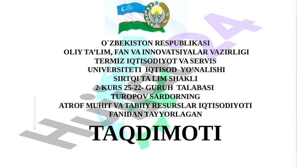 Atrof muhit va tabiiy resurslar iqtisodiyoti taqdimoti