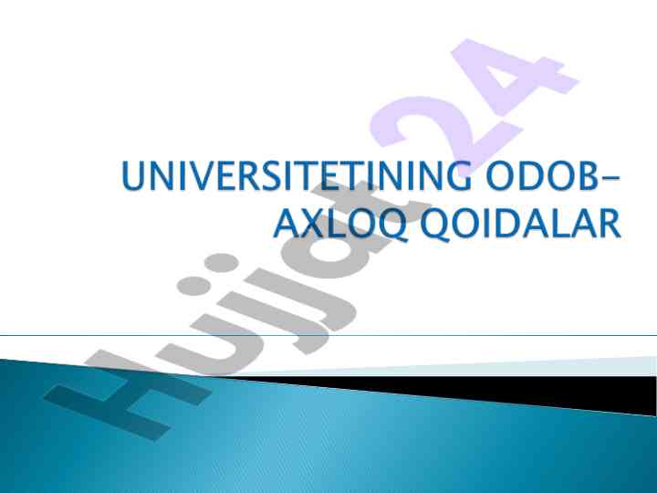 Odob va axloq qoidalari haqida tafsilar