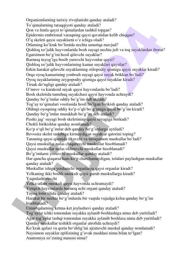 Hayvonlar anatomiyasi bo'yicha savollar