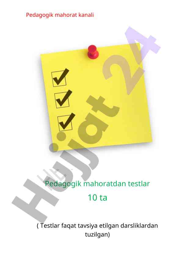 Pedagogik mahoratdan testlar uchun tuziilgan savollar
