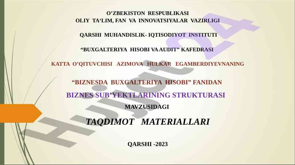 Biznesda buxgalteriya hisobi: biznes sub'yektlari