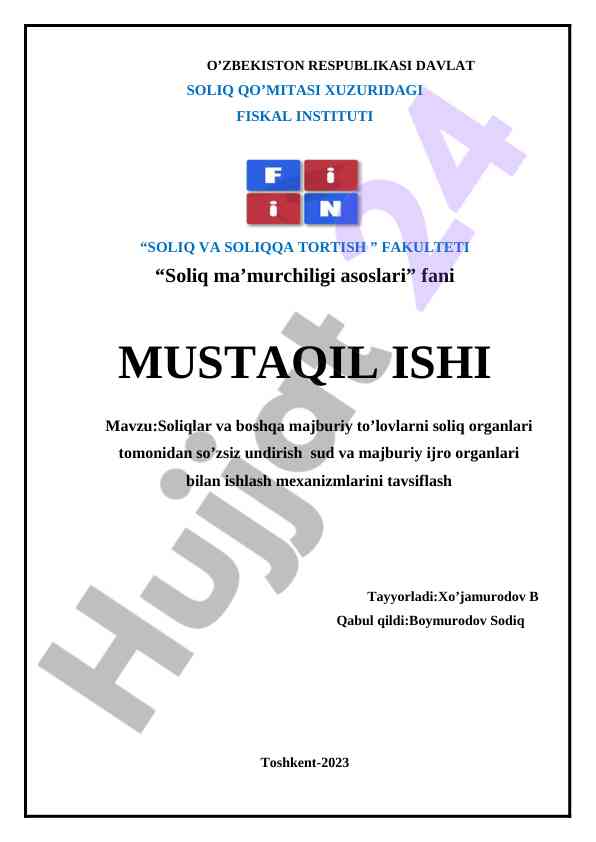 Soliqlar va boshqa majburiy to’lovlarni soliq organlari