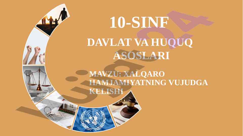 Xalqaro hamjamiyatning vujudga kelishi 10-sinf