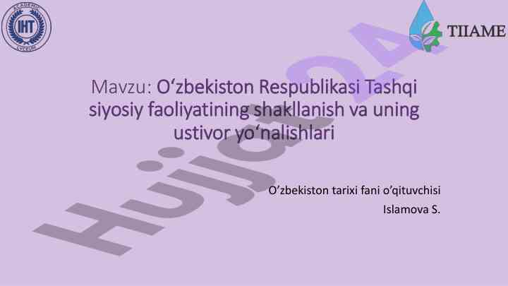 O‘zbekiston tashqi siyosati va geosiyosiy holati