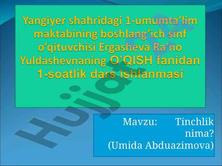 Tinchlik nima? o‘quvchilarga tinchlikni o‘rgatish