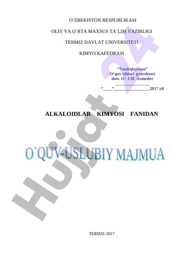 Alkaloidlar kimyosi fanidan o‘quv uslubiy majmua