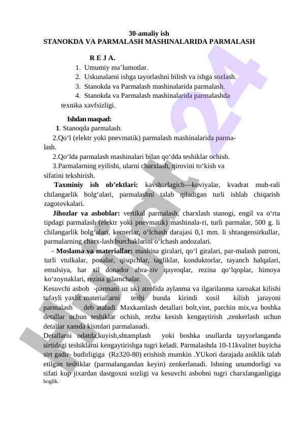 Stanokda va parmalash mashinalarida amal ish