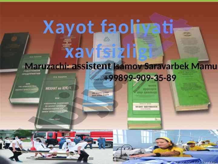 Mexnat muxofazasining nazariy asoslari