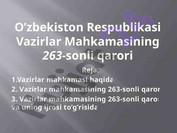O'zbekiston vazirlar mahkamasi qarorlari vaijrosi