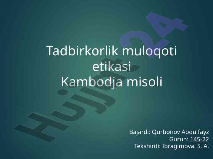 Tadbirkorlik muloqoti etikasi kambodja misolida