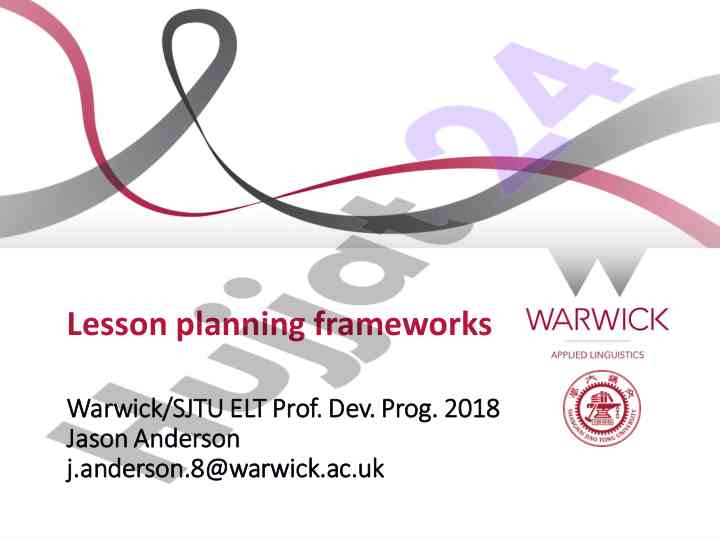 Lesson planning frameworks in english language teaching