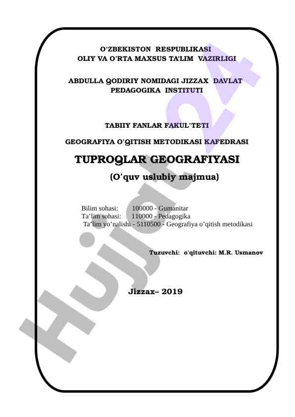 Tuproqlar geografiyasi fanidan ma’ruzalar matni