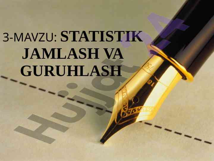 Statistik jamlash va guruhlash muximligi