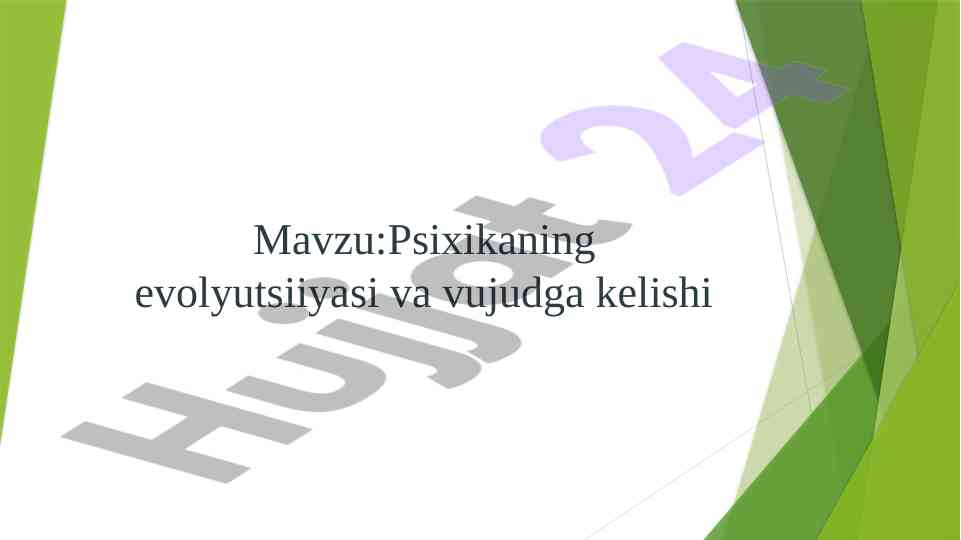 Psixikaning evolyutsiiyasi va vujudga kelishi