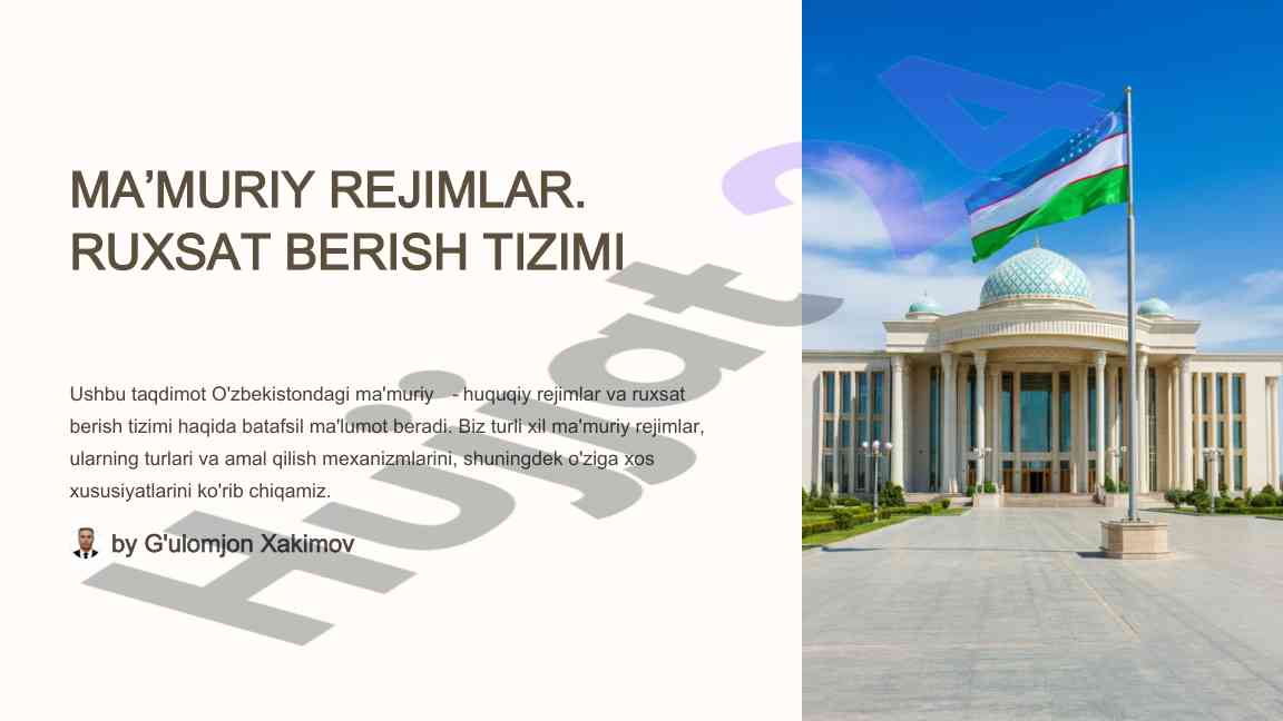 O'zbekistondagi ma'muriy-huquqiy rejimlar taqdimoti