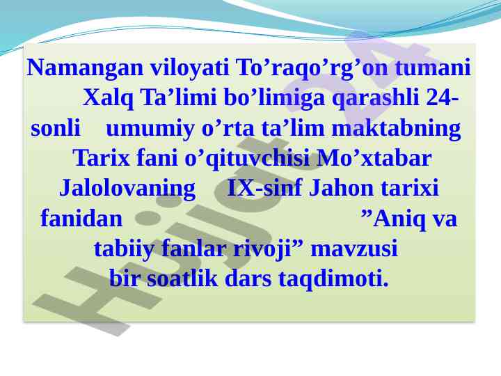 Aniq va tabiiy fanlar rivoji dars taqdimoti
