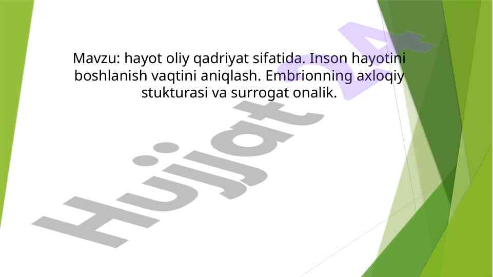 Hayot oliy qadriyat sifatida: shaxs va uning strukturasi