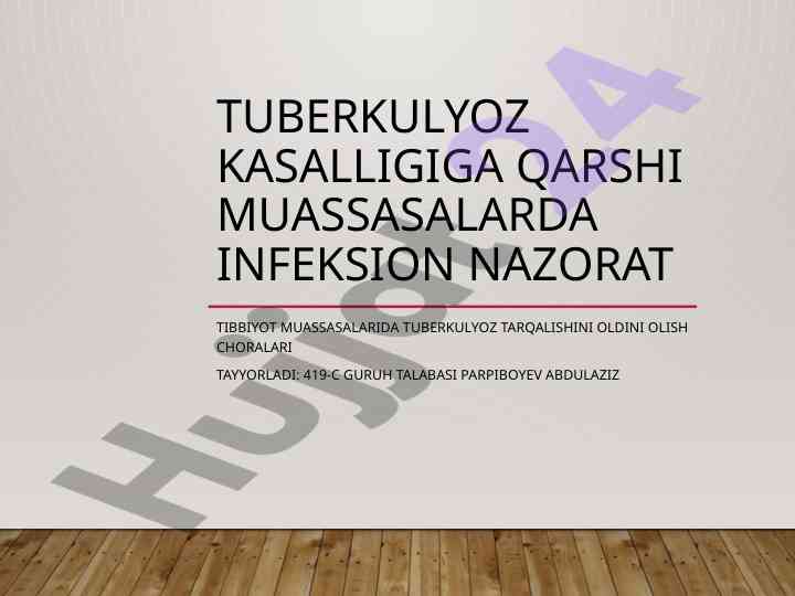 Tuberkulyoz kasalligiga qarshi infeksion nazorat tizimi