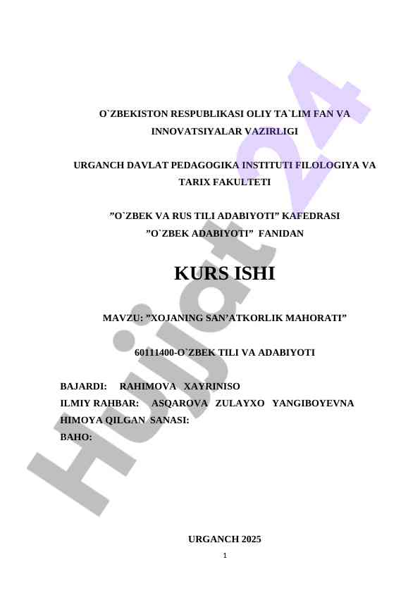 Xojaning san’atkorlik mahorati kurs ishining mavzusi