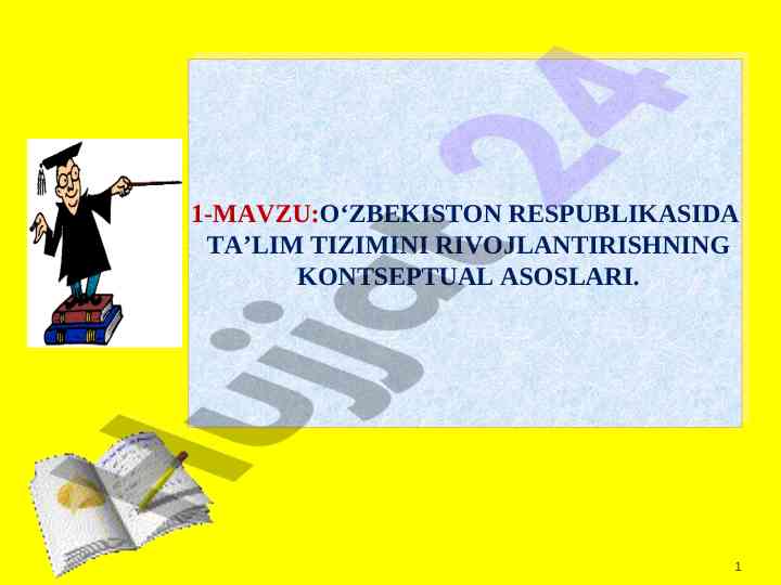 O‘zbekiston ta’lim tizimini rivojlantirish konseptsiyasi
